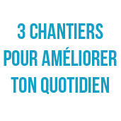 3 chantiers ptt-01